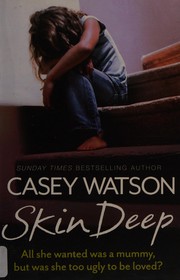 Cover of: Skin deep by Casey Watson