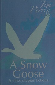 Cover of: A Snow Goose