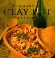 The best of clay pot cooking by Dana Jacobi