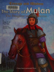 The story of Mulan by Gang Yi