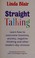 Cover of: Straight talking