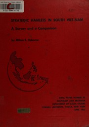 Cover of: Strategic hamlets in South Viet-Nam: a survey and a comparison