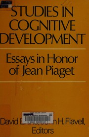 Cover of: Studies in Cognitive Development: Essays in Honor of Jean Piaget