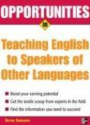 Cover of: Opportunities in Teaching English to Speakers of Other Languages (Opportunities in)