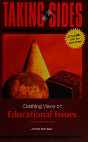 Cover of: Taking sides: Clashing views on educational issues