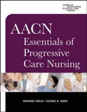 AACN essentials of progressive care nursing