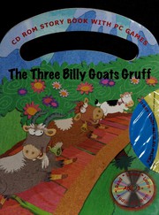 The three billy goats gruff by Claire Black