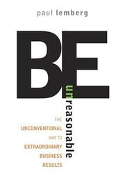 Cover of: Be Unreasonable