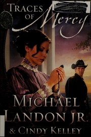 Cover of: Traces of mercy: a novel