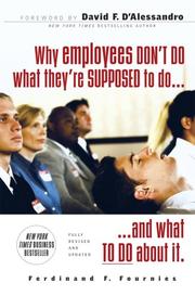 Cover of: Why Employees Don't Do What They're Supposed To and What You Can Do About It
