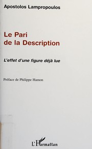 Cover of: Le pari de la description: l'effet d'une figure déjà lue