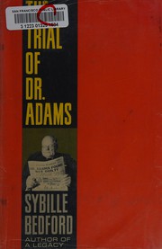 Cover of: The trial of Dr. Adams