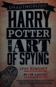 Unauthorized Harry Potter and the art of spying by Lynn M. Boughey