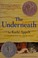 Cover of: The underneath