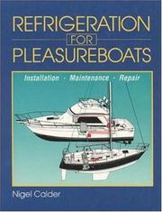 Cover of: Refrigeration for Pleasureboats: Installation, Maintenance and Repair