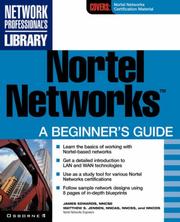 Cover of: Nortel networks: a beginner's guide