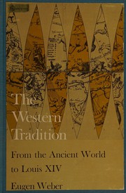 Cover of: The Western tradition: a book of readings from the ancient world to Louis XIV