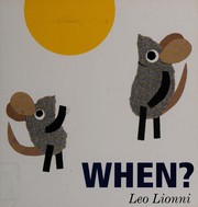 When? by Leo Lionni