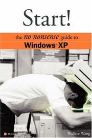 Cover of: Start!: the no nonsense guide to Windows XP