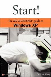 Start! : the no-nonsense guide to Windows XP