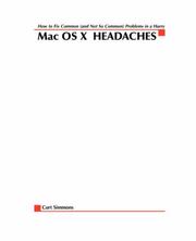 Mac OSX headaches : how to fix common (and not so common) problems in a hurry