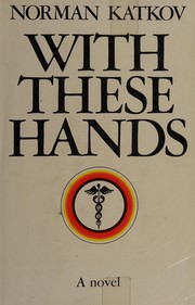 Cover of: With these hands.
