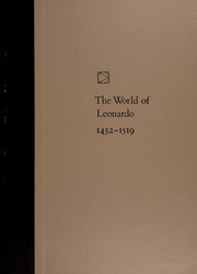 Cover of: The world of Leonardo: 1452-1519