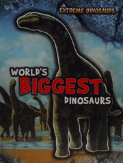 Cover of: World's biggest dinosaurs by Rupert Matthews