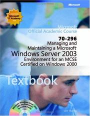 Cover of: Managing and maintaining a Microsoft Windows server 2003 environment for an MCSE certified on Windows 2000 (70-296)