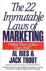 Cover of: The 22 Immutable Laws of Marketing: Violate Them at Your Own Risk!