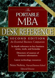 The Portable MBA desk reference by Paul A. Argenti, Nitin Nohria