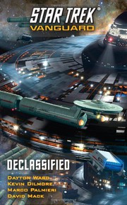 Star Trek Vanguard - Declassified by David Alan Mack
