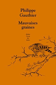 Cover of: Mauvaises graines