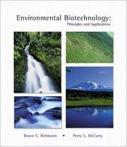 Cover of: Environmental biotechnology by Bruce E. Rittmann