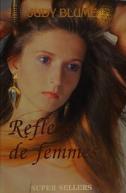 Cover of: Reflets de femmes by 