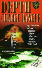 Depth charge danger : a fictional story based on real events