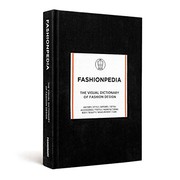 Cover of: Fashionpedia - The Visual Dictionary Of Fashion Design by Fashionary