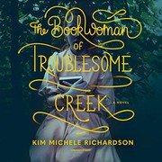 Cover of: The Book Woman of Troublesome Creek by Kim Michele Richardson