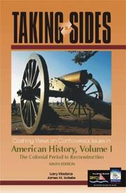 Cover of: Taking Sides: Clashing Views on Controversial Issues in American History, Vol. I