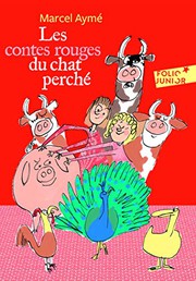 Cover of: Les contes rouge du chat perche