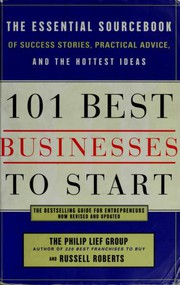 Cover of: 101 Best Businesses to Start by The Philip Lief Group, Russell Roberts