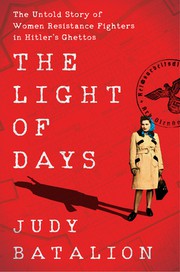 Light of Days by Judy Batalion