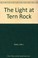 Cover of: The Light at Tern Rock