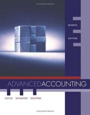 Cover of: Advanced Accounting by Joe Ben Hoyle, Thomas Schaefer, Timothy Doupnik