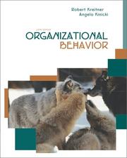 Organizational behavior by Robert Kreitner, Angelo Kinicki