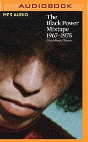 Cover of: The Black Power Mixtape, 1967-1975