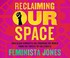 Cover of: Reclaiming Our Space