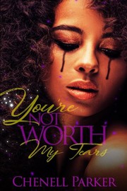 Cover of: You're Not Worth My Tears