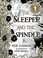 Cover of: Sleeper & The Spindle