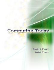 Cover of: Computing Today by Timothy J. O'Leary, Linda I O'Leary